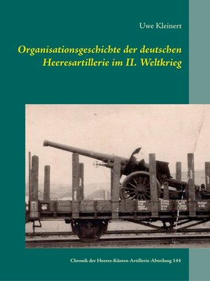 cover image of Chronik der  Heeres-Küsten-Artillerie-Abteilung 144